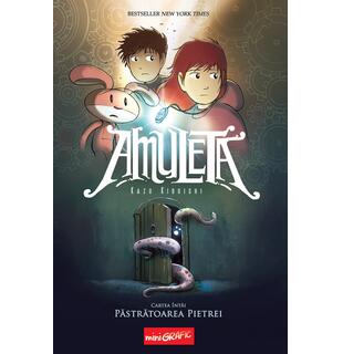 Amuleta. Cartea întâi. Păstrătoarea pietrei - Kazu Kibuishi ...