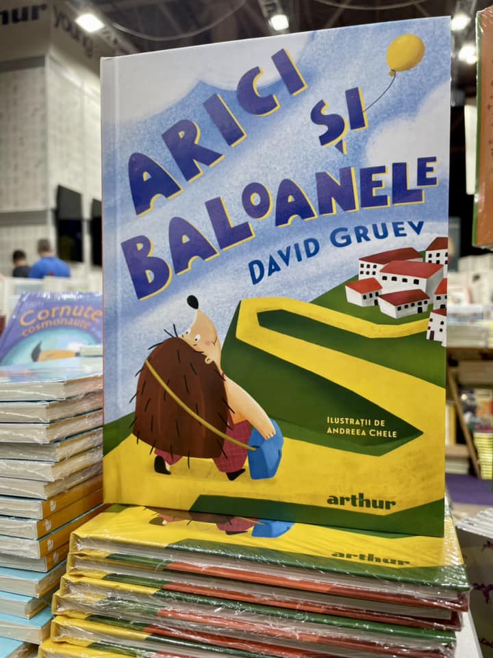 Arici și baloanele, David Gruev, Editura Arthur