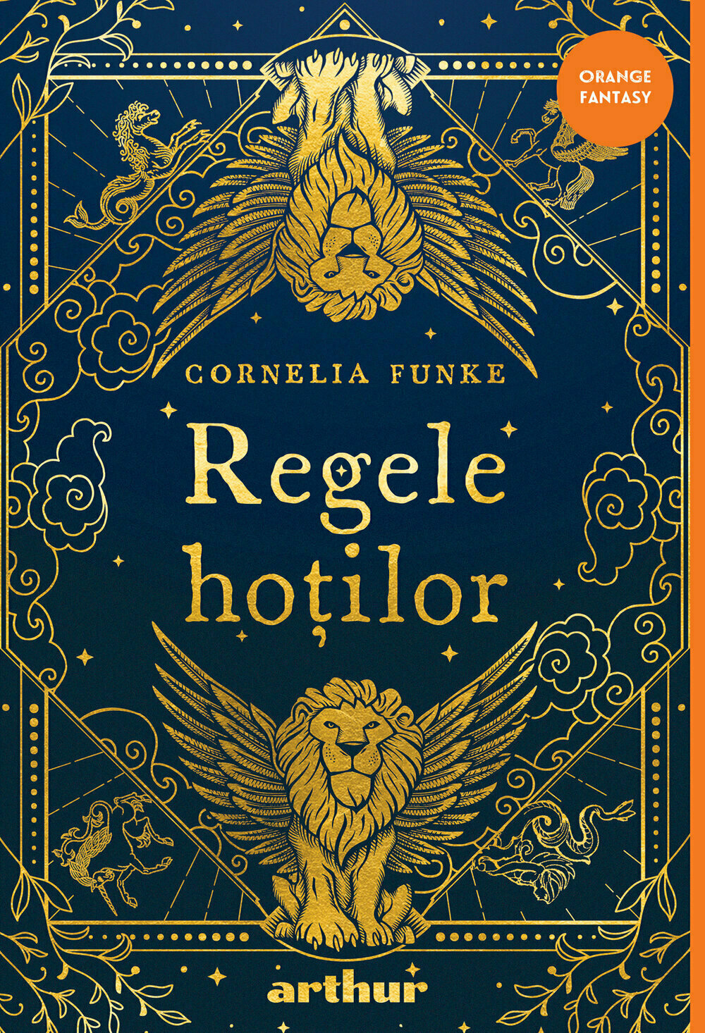 Regele hotilor, Cornelia Funke, Editura Arthur