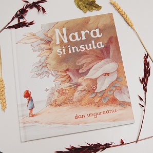 Dan Ungureanu, Nara și insula, Editura Vlad și Cartea cu Genius