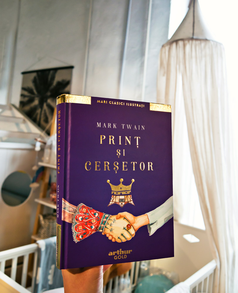 Prinț și cerșetor, Mark Twain, Editura Arthur