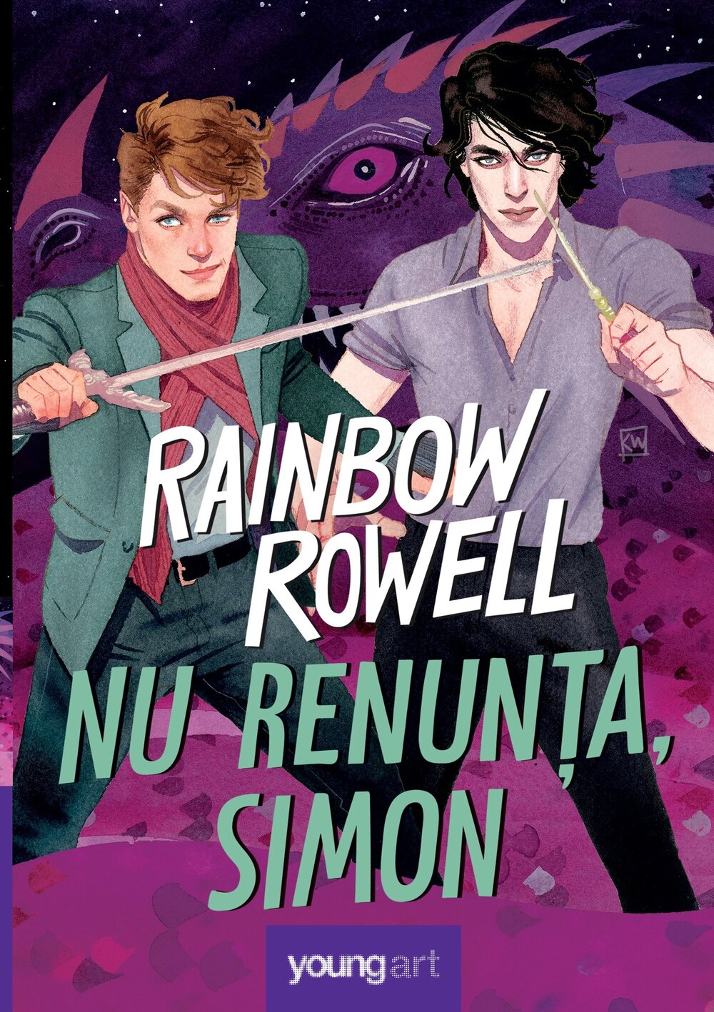 Nu renunța, Simon, Rainbow Rowell, Editura Youngart