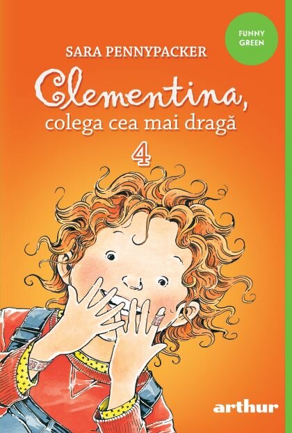 Clementina, cea mai dragă colegă, Sara Pennypacker, Editura Arthur