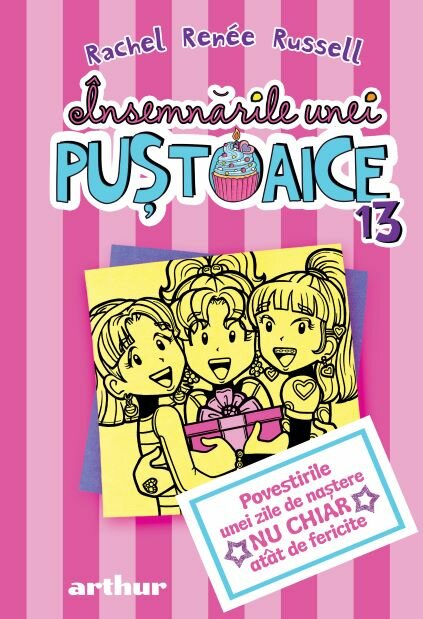 Însemnările unei puștoaice 13: Povestirile unei zile de naștere nu chiar atât de fericite, Rachel Renée Russell