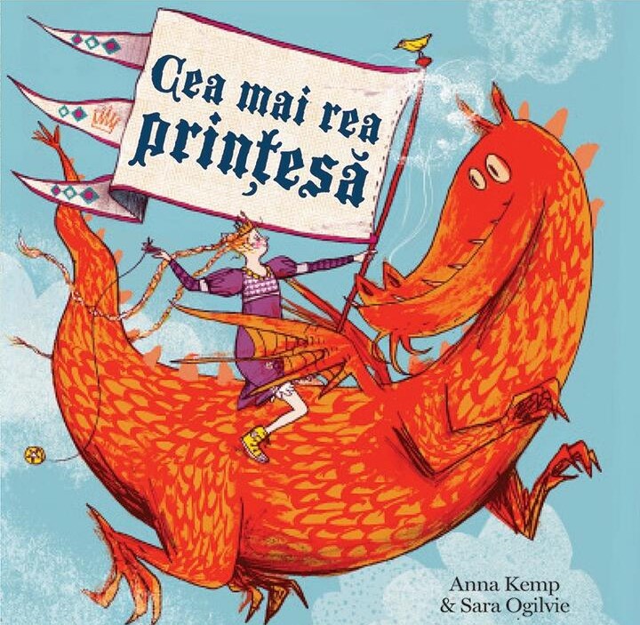 Cea mai rea prinţesă, Anna Kemp, Editura Vlad și Cartea cu Genius