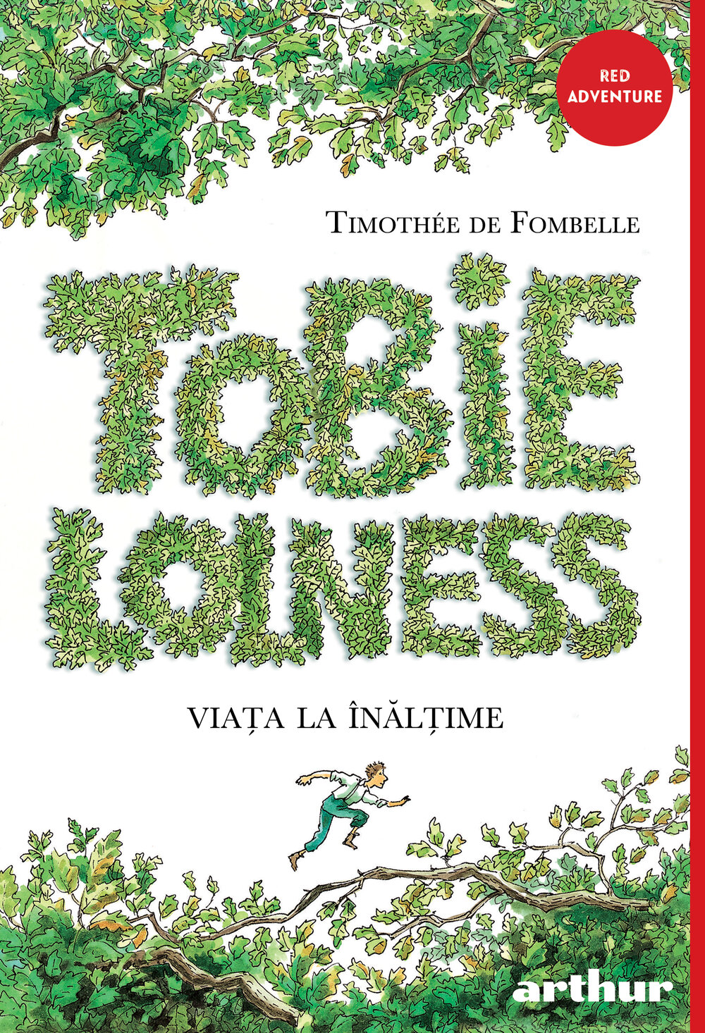 Timothee de Fombelle, Tobie Lolness #1, Red Adventure, Editura Arthur