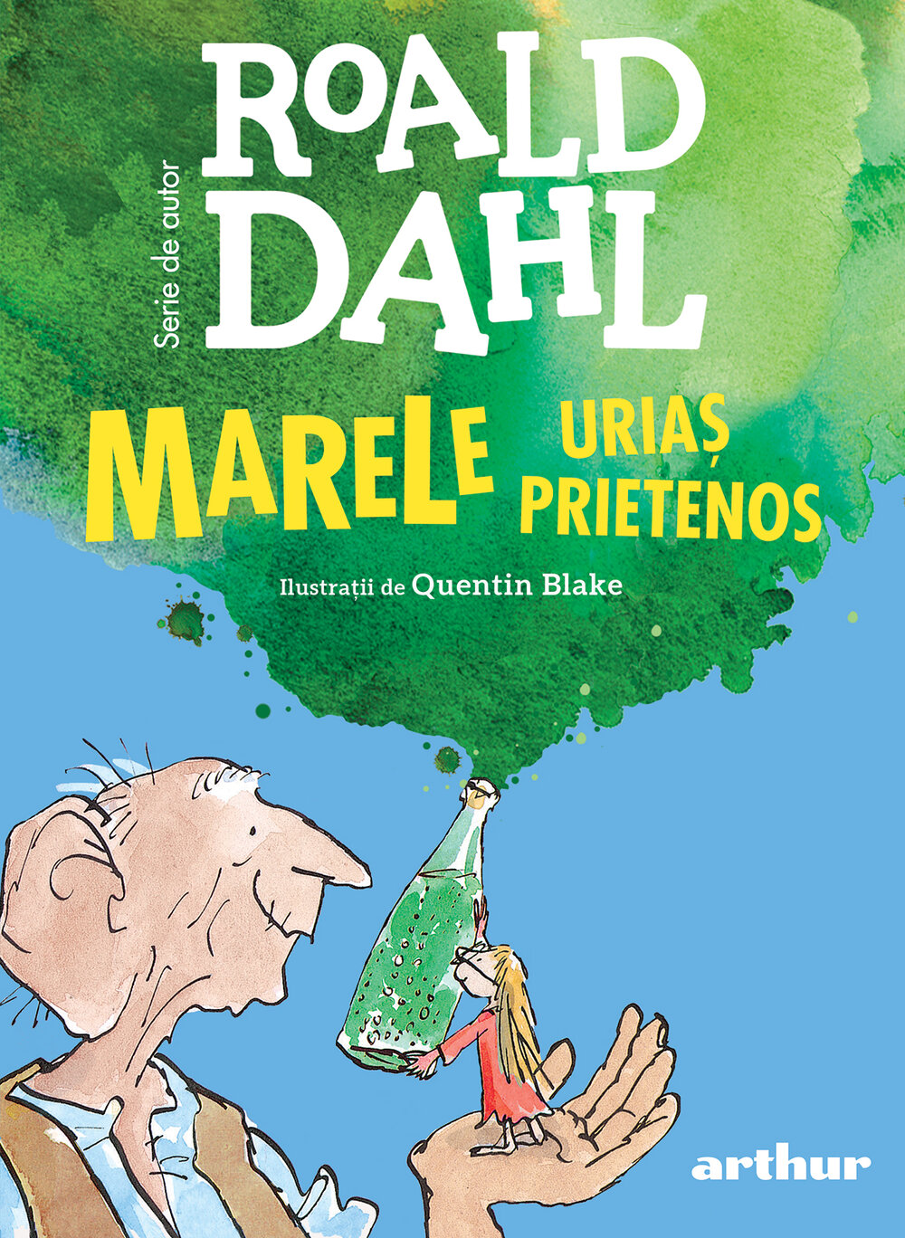 Roald Dahl, Marele Uriaș Prietenos, Editura Arthur