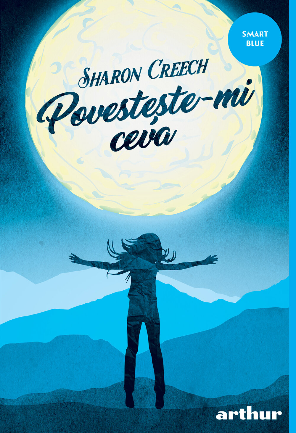 Coperta Povesteste-mi ceva Sharon Creech Smart Blue