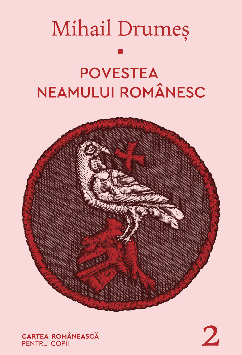 Mihail Drumeș, Povestea neamului românesc. Vol. 2