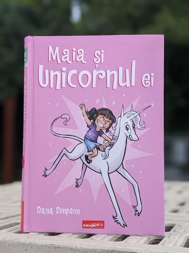 Maia și unicornul ei, Dana Simpson, colecția miniGrafic