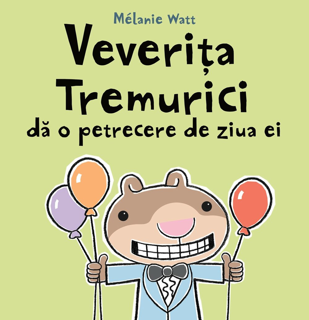 Melanie Watt, Veverita Tremurici dă o petrecere, Editura Vlad și Cartea cu Genius
