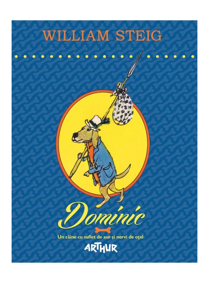 Dominic. Un caine cu suflet de otel de William Steig